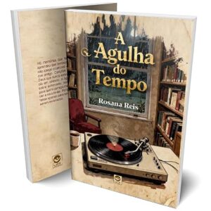 Agulha do Tempo - Rosana Reis (Equipamentos)