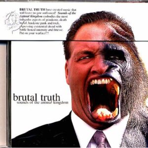 Sounds of the Animal Kingdom - Brutal Truth (CDs)
