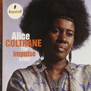 Impulse Story - Coltrane, Alice (CDs)
