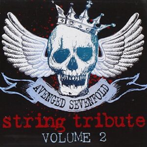 String Tribute to Avenged Sevenfold Vol. 2 - AVENGED SEVENFOLD TRIBUTE (CDs)