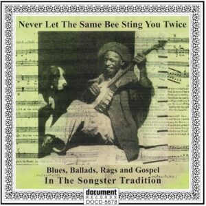 Never Let the Same Bee Sting You Twice (CDs)
