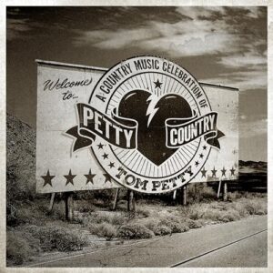 Petty Country: A Country Music Celebration of Tom Petty - Various Artists (CDs)