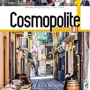 Cosmopolite 1 - Livre de L´Eleve + DVD-ROM + Parcours Digital: A1: Vol. 1 - Hirschsprung, Nathalie (CDs)