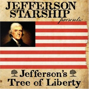Jefferson's Tree of Liberty - Jefferson Starship (CDs)