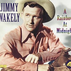 Rainbow at Midnight - Wakely, Jimmy (CDs)