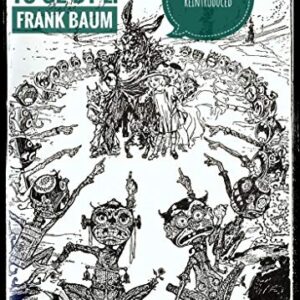 The Road to Oz by L. Frank Baum: Great Domain Works Reintroduced by Polk Properties Publishing (English Edition) - Baum, L. Frank (Equipamentos)