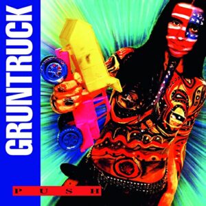 PUSH - Gruntruck (CDs)