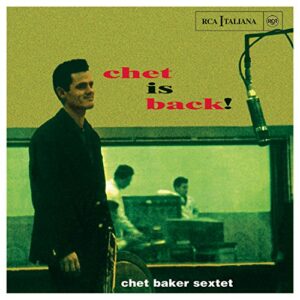Chet Is Back! - Baker, Chet (CDs)