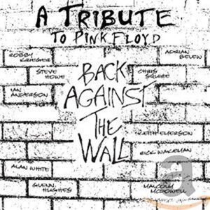 Back Against The Wall - PINK FLOYD TRIBUTE (CDs)