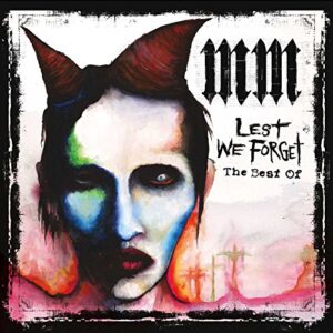 Lest We Forget-The Best Of - Marilyn Manson (CDs)