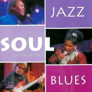 CD Soul Jazz And Blues Live In Cannes (CDs)