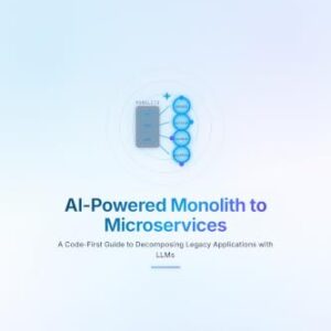 AI-Powered Monolith to Microservices: A Code-First Guide to Decomposing Legacy Applications with LLMs (English Edition) - Harper, Drew (CDs)