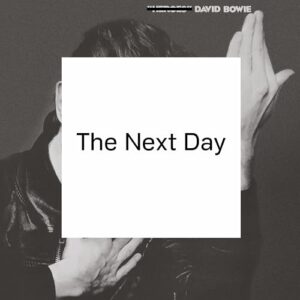 The Next Day (2025 Remaster) - David Bowie (Discos de Vinil)
