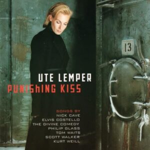 Ute Lemper - Punishing Kiss - Ute Lemper [Vocalist] (CDs)