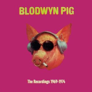 Recordings 1969-1974 - Blodwyn Pig (CDs)