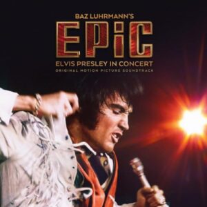 Elvis Presley - EPiC: Elvis Presley in Concert – Original Motion Picture Soundtrack - Elvis Presley (CDs)
