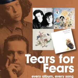 Tears for Fears: Every Album Every Song - Clark, Paul (CDs)