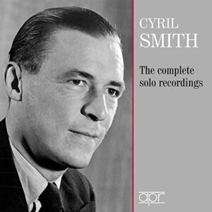 Complete Solo Recordings - Cyril Smith (CDs)