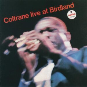 Coltrane Live At Birdland - UHQCD - John Coltrane (CDs)