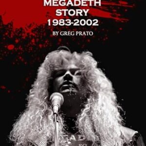 The World's State-Of-The-Art Speed Metal Band: The Megadeth Story 1983-2002 - Prato, Greg (Discos de Vinil)