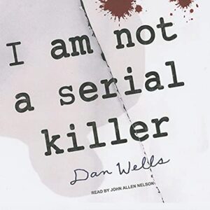 I Am Not a Serial Killer: Library Edition (CDs)