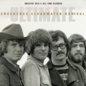 Greatest Hits and All - Time Classics - Creedence Clearwater Revival (CDs)