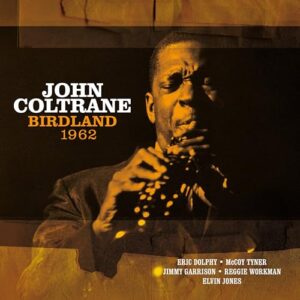 Birdland 1962 - Ltd White Vinyl - John Coltrane (Discos de Vinil)
