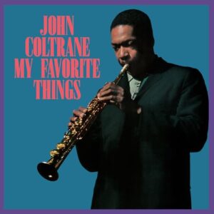 My Favorite Things - Limited 180-Gram Crystal Clear Vinyl with Bonus Track - John Coltrane (Discos de Vinil)