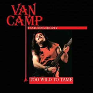 CD - Van Camp - Too Wild to Tame (Slipcase+Poster) - Killer (CDs)