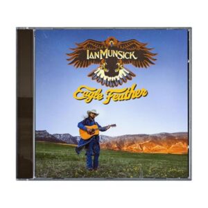 Ian Munsick - Eagle Feather - Ian Munsick (CDs)