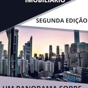 Investindo em Fundos de Investimento Imobiliário (Segunda edição 2024): Um panorama sobre a realidade nacional dos FIIs - Marques de Oliveira Ramos, João Henrique (Equipamentos)