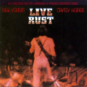 Neil Young & Crazy Horse - Live Rust - Neil Young & Crazy Horse (CDs)
