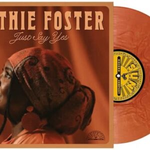 Just Say Yes [Vinilo] - Foster, Ruthie (Discos de Vinil)