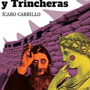 Musas, blasfemias y trincheras: 2 - Carrillo, Ícaro (CDs)