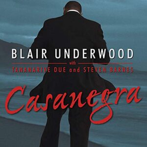 Casanegra: A Tennyson Hardwick Story: 1 - Barnes, Steven (CDs)