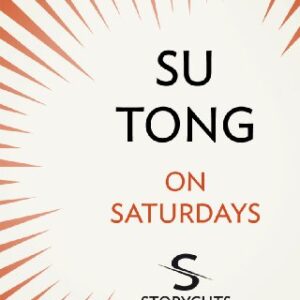 On Saturdays (Storycuts) (English Edition) - Tong, Su (CDs)