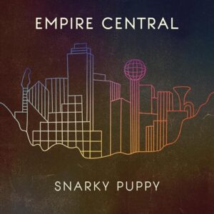 Empire Central - Snarky Puppy (CDs)