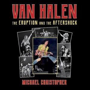 Van Halen: The Eruption and the Aftershock - Christopher, Michael (CDs)
