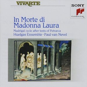 In Morte Di Madonna Laura: Madrigal Cycle After Texts of Petrarca - SCHUTZ,HEINRICH (CDs)