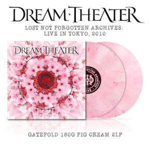 DREAM THEATER - LOST NOT FORGOTTEN ARCHIVES: LIVE IN TOKYO, 2010 (CREAM VINYL/2LP) (US VERSION) - DREAM THEATER (Discos de Vinil)