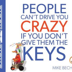 People Can't Drive You Crazy if You Don't Give Them the Keys (CDs)