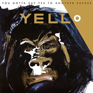 You Gotta Say Yes To - Yello (Discos de Vinil)