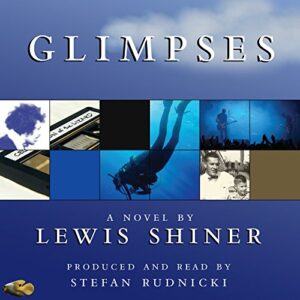 Glimpses - Shiner, Lewis (CDs)