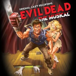 Evil Dead: The Musical (Original Cast Recording) - Original Cast Recording (Discos de Vinil)
