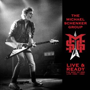 Live & Ready: 1980 - 1984 - Michael Schenker Group (CDs)