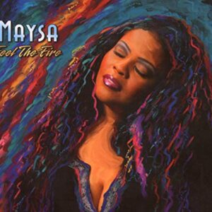 Feel the Fire - MAYSA (CDs)
