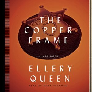 The Copper Frame (Ellery Queen Mysteries, Band 1965) - Queen, Ellery, Jr. (CDs)