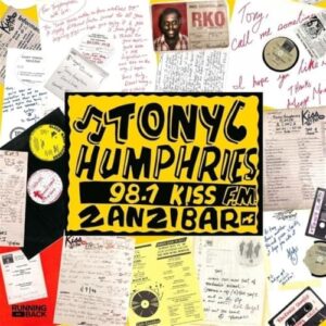 Running Back Mastermix: Kiss FM Zanzibar Years: Part One - Tony Humphries (Discos de Vinil)