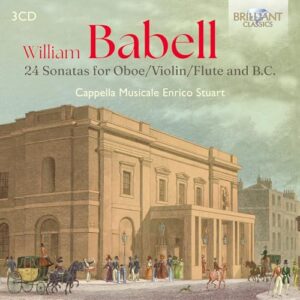 Babell: 24 Sonatas for Oboe/Violin/Flute and B.C. - Cappella Musicale Enrico Stuart (CDs)