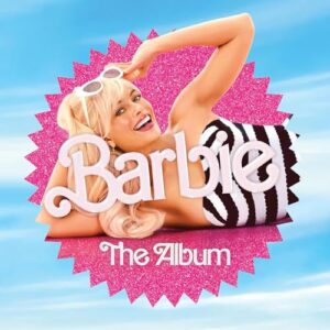 Barbie The Album - Soundtrack - Barbie (Discos de Vinil)